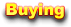 Buying
